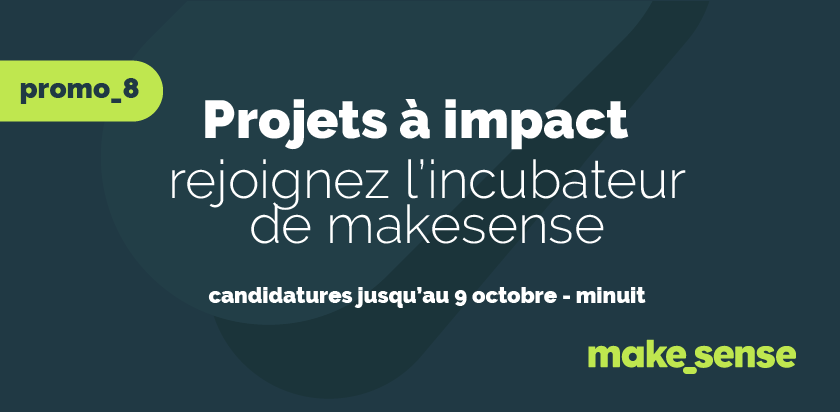 Incubateur Makesense